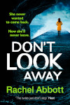 Book cover of Rachel Abbott's Don't Look Away