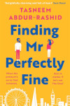 Book cover of Tasneem Abdur-Rashid's Finding Mr Perfectly Fine